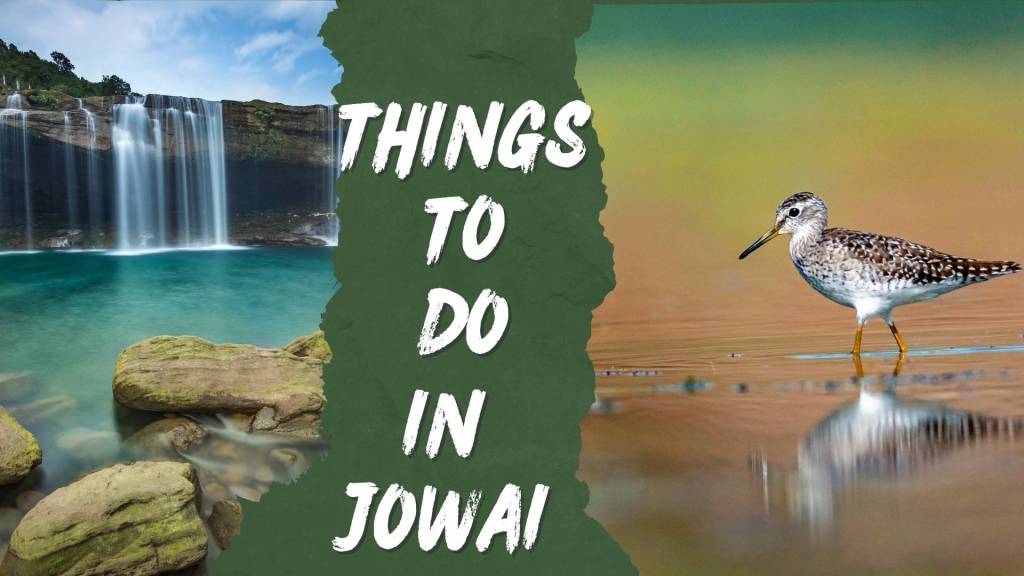 Exploring the Hidden Gems of Jowai, Meghalaya: A Comprehensive Guide